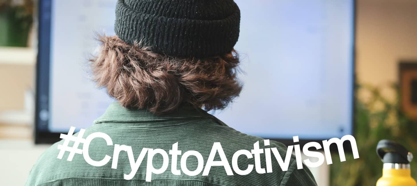 👨🏼‍💻 #CriptoActivismo, el activismo digital basado en blockchain