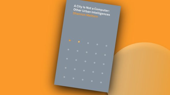 A City Is Not a Computer: Other Urban Intelligences