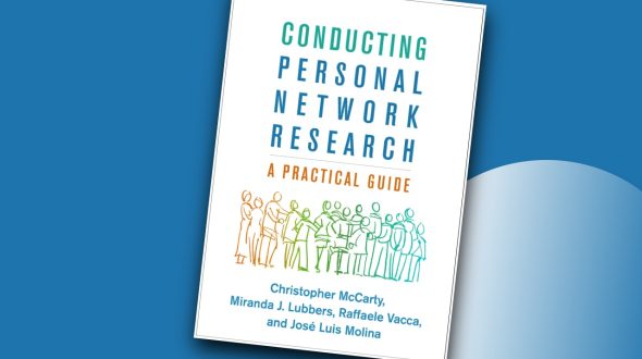 Conducting Personal Network Research: A Practical Guide