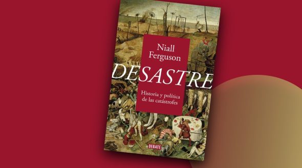 Desastre: Historia y política de las catástrofes