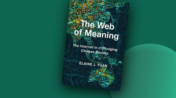 The Web of Meaning: The Internet in a Changing Chinese Society