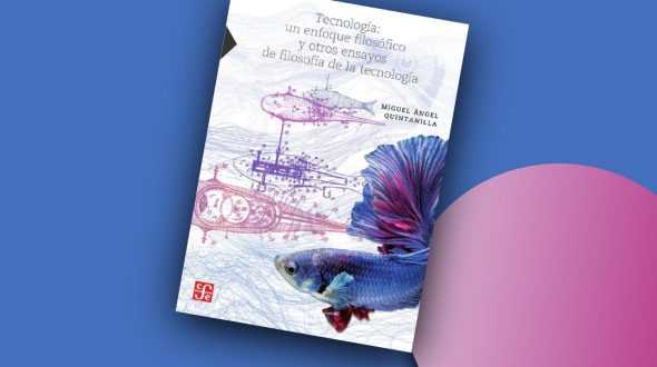 Tecnología: un enfoque filosófico. y otros ensayos de filosofía de la tecnología