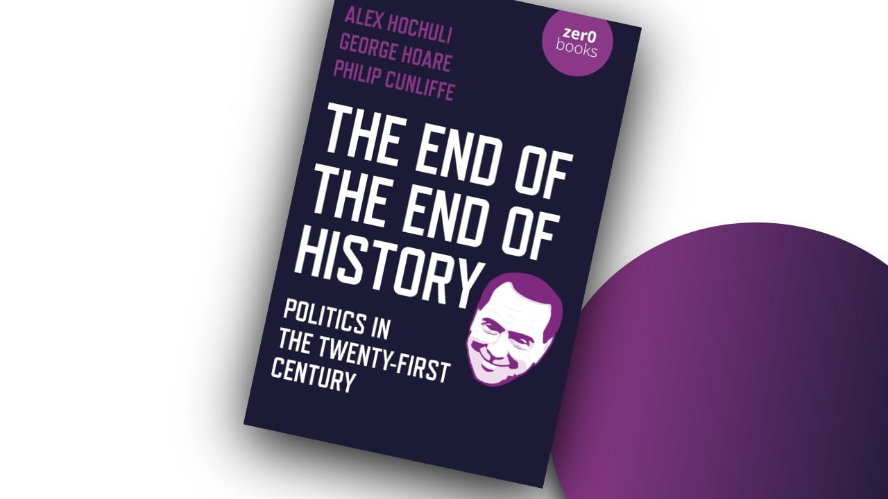 End of the End of History. Politics in the Twenty–First Century