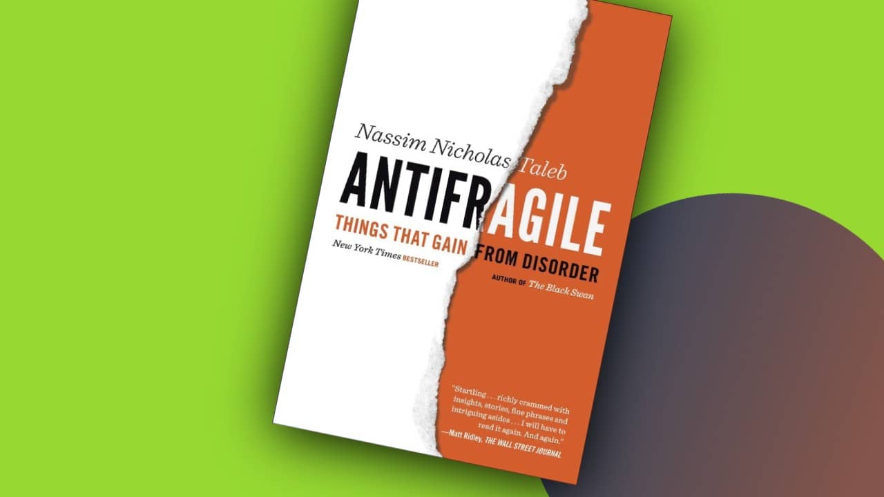 Antifragile: Things that gain from disorder